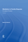 Image for Mediation in Family Disputes: Principles of Practice