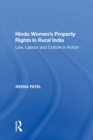 Image for Hindu Women&#39;s Property Rights in Rural India: Law, Labour and Culture in Action