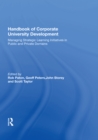 Image for Handbook of corporate university development: managing strategic learning initiatives in public and private domains