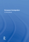 Image for European Immigration: A Sourcebook