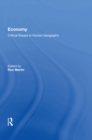 Image for Economy: Critical Essays in Human Geography