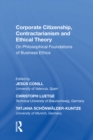 Image for Corporate citizenship, contractarianism and ethical theory: on philosophical foundations of business ethics