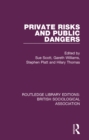 Image for Private risks and public dangers