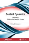 Image for Contact dynamics  : methods of differential specific forces