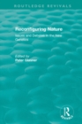 Image for Reconfiguring Nature (2004): Issues and Debates in the New Genetics