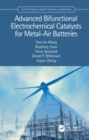 Image for Advanced bifunctional electrochemical catalysts for metal-air batteries