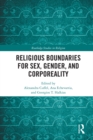 Image for Religious boundaries for sex, gender, and corporeality