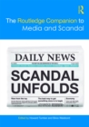 Image for The Routledge Companion to Media and Scandal
