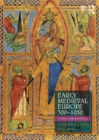 Image for Early medieval Europe 300-1050: a guide for studying and teaching