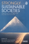 Image for Strongly sustainable societies: organising human activities on a hot and full Earth