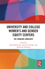 Image for University and college women&#39;s and gender equity centers: the changing landscape