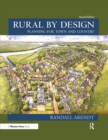 Image for Rural by design: planning for town and country