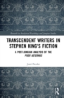Image for Transcendent writers in Stephen King&#39;s fiction: a post-Jungian analysis of the puer aeternus