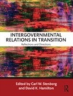 Image for Intergovernmental relations in transition  : reflections and directions