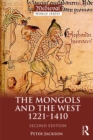 Image for The Mongols and the West: 1221-1410