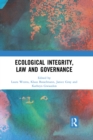 Image for Ecological Integrity, Law and Governance