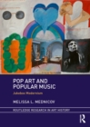 Image for Pop art and popular music: jukebox modernism