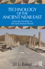 Image for Technology of the ancient Near East: from the neolithic to the early Roman period