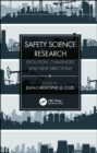 Image for Safety Science Research: Evolution, Challenges and New Directions
