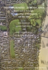 Image for Transforming townscapes: from burh to borough: the archaeology of Wallingford, AD 800-1400
