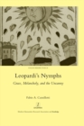 Image for Leopardi&#39;s nymphs: grace, melancholy, and the uncanny