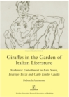 Image for Giraffes in the garden of Italian literature: modernist embodiment in Italo Svevo, Federigo Tozzi and Carlo Emilio Gadda : 22