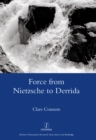 Image for Force from Nietzsche to Derrida