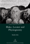 Image for Blake, Lavater and physiognomy : 21