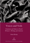 Image for Voices and veils: feminism and Islam in French women&#39;s writing and activism : 29