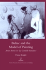 Image for Balzac and the model of painting: artist stories in &#39;La Comedie humaine&#39;