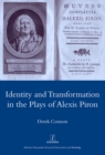 Image for Identity and transformation in the plays of Alexis Piron