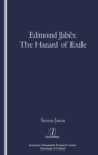 Image for Edmond Jabes: the hazard of exile