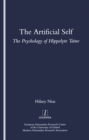 Image for The artificial self: the psychology of Hippolyte Taine