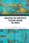 Image for Education for purposeful teaching around the world