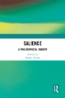 Image for Salience: a philosophical inquiry