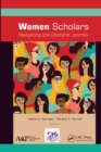 Image for Women scholars: navigating the doctoral journey
