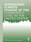 Image for Addressing climate change at the community level in the United States : volume 9