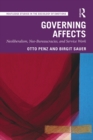 Image for Governing affects: neo-liberalism, neo-bureaucracies, and service work