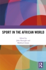 Image for Sport in the African world