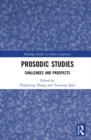 Image for Prosodic studies: challenges and prospects