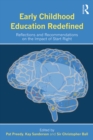 Image for Early childhood education redefined: reflections and recommendations on the impact of Start Right