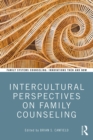 Image for Intercultural perspectives on family counseling
