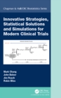 Image for Innovative strategies, statistical solutions and simulations for modern clinical trials