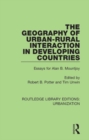 Image for The geography of urban-rural interaction in developing countries: essays for Alan B. Mountjoy : 7