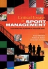Image for Critical Essays in Sport Management: Exploring and Achieving a Paradigm Shift