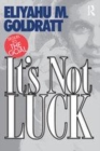 Image for It&#39;s Not Luck