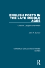Image for English poets in the Late Middle Ages: Chaucer, Langland and others