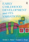 Image for Early Childhood Development and Its Variations