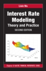 Image for Interest Rate Modeling: Theory and Practice, Second Edition