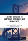 Image for Recent advances in materials, mechanics and management: proceedings of the 3rd International Conference on Materials, Mechanics and Management (IMMM 2017), July 13-15, 2017, Trivandrum, Kerala, India